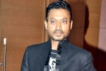 Irrfan Khan updates, Irrfan Khan disease, bollywood actor irrfan khan is no more, Irrfan khan dead