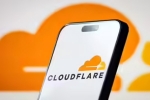 Cloudflare Outage troubles, Cloudflare Outage latest update, cloudflare outage blocks access to several websites, India no 3