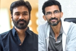 Dhanush and Sekhar Kammula news, Dhanush and Sekhar Kammula next film, dhanush and sekhar kammula s pan indian film on cards, Ram mohan