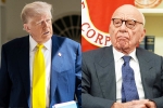 Donald Trump Epstein Article news, Donald Trump Epstein Article latest breaking, donald trump seeks deposition of rupert murdoch over epstein article, Mso