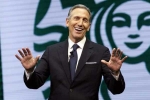 Starbucks Chairman, Starbucks, starbucks chairman steps down giving rise to speculations of presidential ambitions, Howard schultz