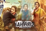 Kahaani 2 official, Kahaani 2 movie, kahaani 2 hindi movie, Arijit singh