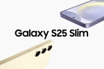 Samsung Galaxy S25 Slim, Samsung Galaxy S25 Slim launch, samsung galaxy s25 slim rumoured to launch in may, Global market