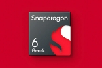 Snapdragon 6 Gen 4 launch, Snapdragon 6 Gen 4 launch, snapdragon 6 gen 4 chipset with generative ai unveiled, Tasks