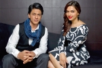 SRK, Anand L Rai, deepika to romance shah rukh, Raees