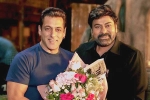 Chiranjeevi Salman Khan God Father, Chiranjeevi Salman Khan latest, official god father team confirms salman khan s cameo, Lucifer remake