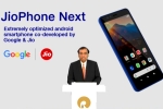 JioPhone Next latest, Google, jiophone next with optimised android experience announced, Reliance jio