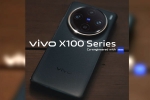 Vivo X100 Pro latest, Vivo X100, vivo x100 pro vivo x100 launched, Mu variant